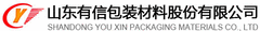 SHANDONG YOUXIN PACKING MATERIAL CO.,LTD