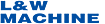 L & W Machine Tools, Inc.