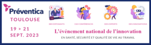 Préventica Toulouse 2023