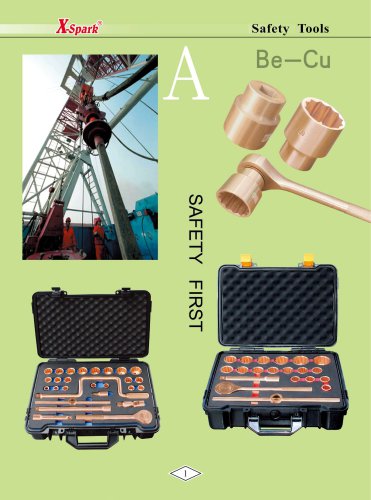 X-Spark Safety Tools Category A widely used in oil andgas works and explosive manufactories