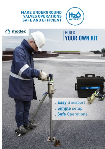 H₂O Kit for underground valve operations