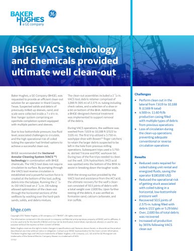 BHGE VACS technology and chemicals provided ultimate well clean-out