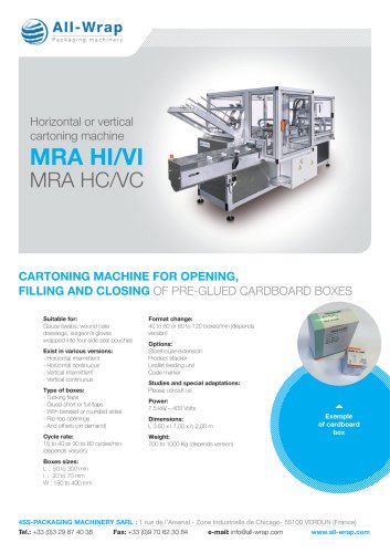 Horizontal or vertical cartoning machine