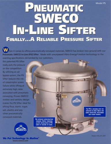 Pneumatic Sweco In-Line Sifter - A Reliable Pressure Sifter