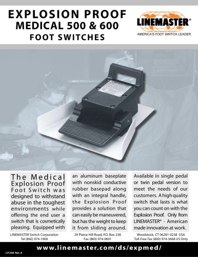 EXPLOSION PROOF MEDICAL 500 & 600 FOOT SWITCHES