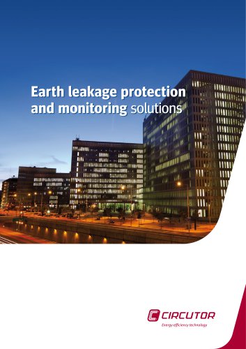 Earth leakage protection and monitoring solutions