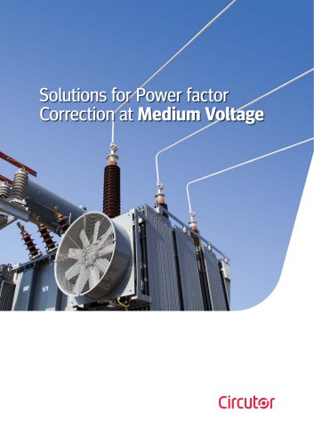 Solutions for Power factor Correction at Medium Voltage