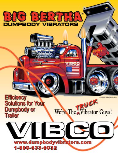 Big Bertha Dumpbody Vibrator Catalog