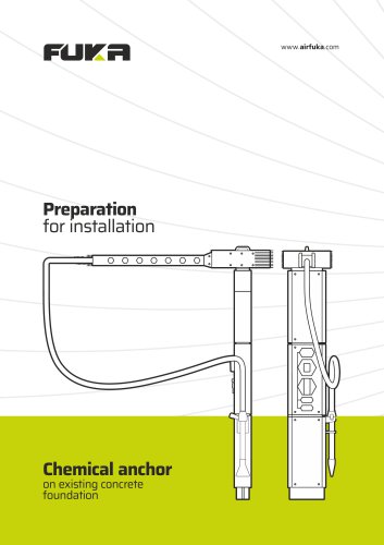 FUKA - PREPARATION FOR INSTALLATION CHEMICAL ANCHOR