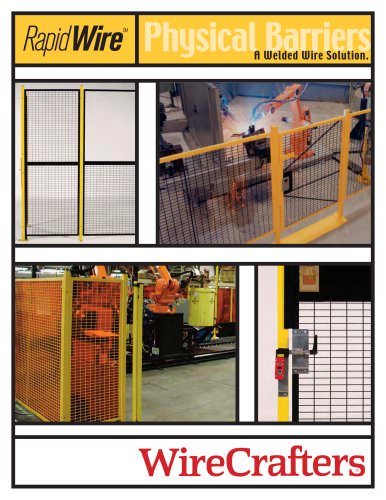 RapidWireTM Machine and Perimeter Guarding