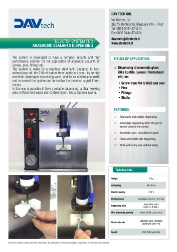 Desktop system for anaerobic sealants dispensing