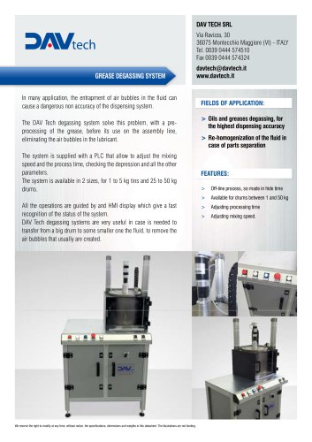 Grease degassing system