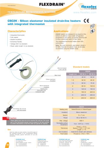 FLEXDRAIN - CSC2K -Silicon elastomer insulated drain-line heaters with integrated thermostat