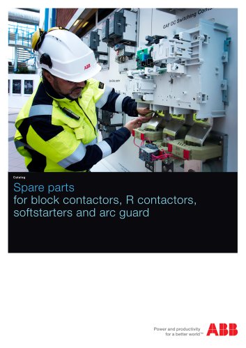 Spare Part catalog for block contactors, R contactors, softstarters and arc guard