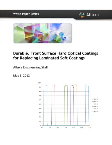 Durable, Front Surface Hard Optical Coatings For Replacing Laminated Soft Coatings