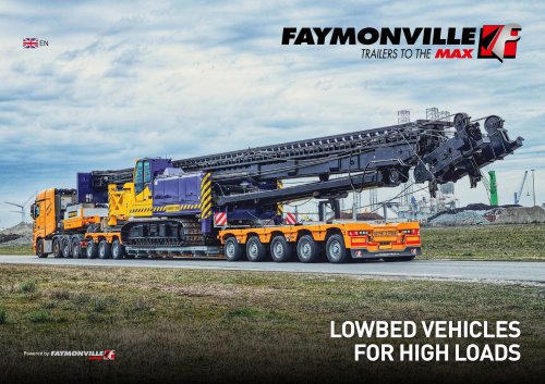 Faymonville - Lowbed vehicles for high loads (MegaMAX, GigaMAX, VarioMAX)