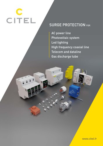 SURGE PROTECTION FOR AC power line - Photovoltaic system - Led lighting - High frequency coaxial line - Telecom and dataline -  Gas discharge tube