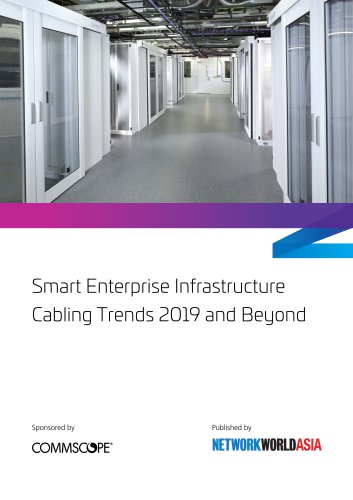 Smart Enterprise Infrastructure Cabling Trends 2019 and Beyond