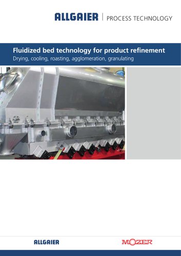 Fluidized bed technology for product refinement