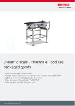 Dynamic scale - Pharma & Food Pre-packaged goods