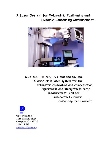 A Laser System for Volumetric Positioning and Dynamic Contouring Measurement