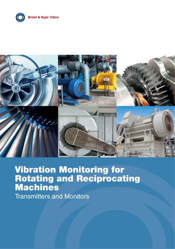 Vibration Monitoring for Rotating and Reciprocating Machines