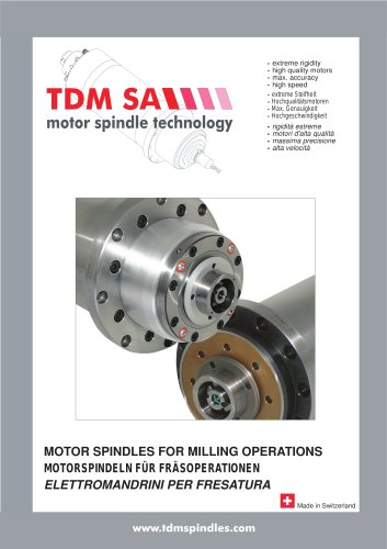 MOTOR SPINDLES FOR MILLING OPERATIONS