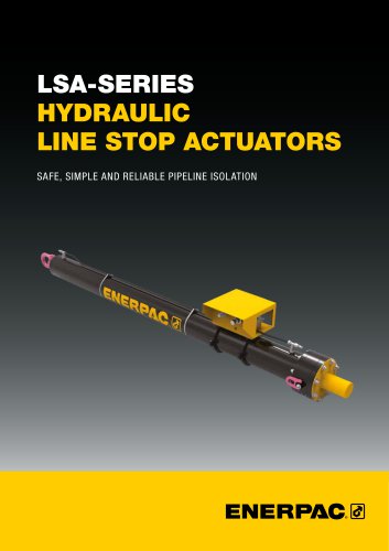 LSA-SERIES HYDRAULIC   LINE STOP ACTUATORS