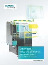 Simply safe – twice the efficiency