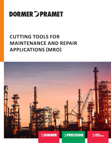 CUTTING TOOLS FOR MAINTENANCE AND REPAIR APPLICATIONS (MRO)