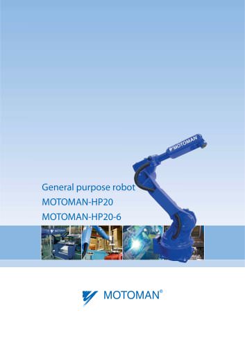 General purpose robot: MOTOMAN-HP20 and MOTOMAN-HP20-6