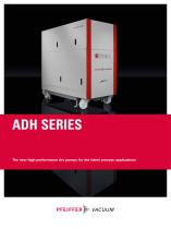 ADH Series – The new high-performance dry pumps for the latest process applications