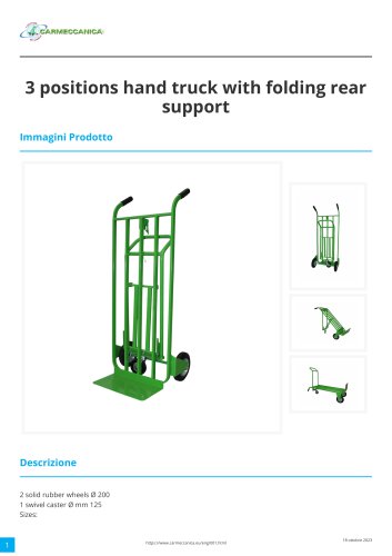 3 positions hand truck with folding rear support