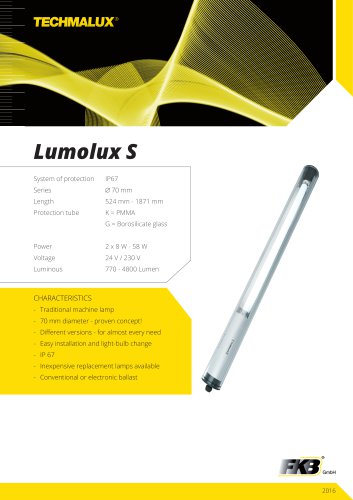 LUMOLUX S, KE, K2, K2 E