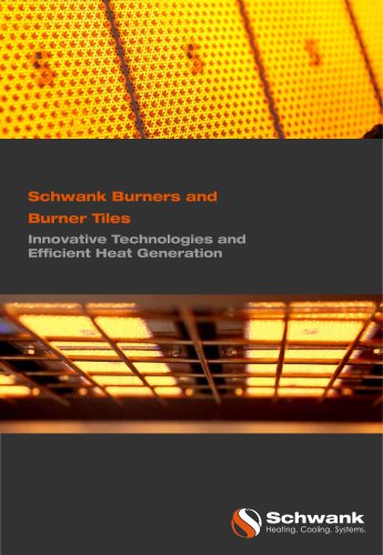 Schwank Burners and Burner Tiles