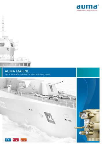 AUMA MARINE - Electric actuators for automation of valves on military vessels