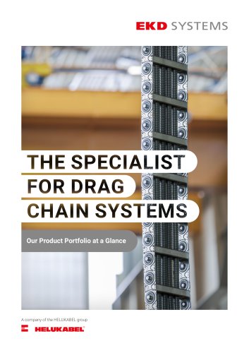 THE SPECIALIST FOR DRAG CHAIN SYSTEMS