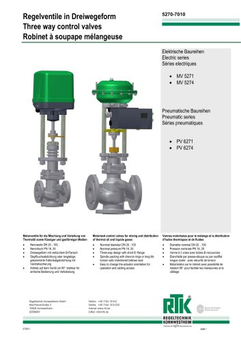 Motorized control valves for mixing and distribution of thermal oil and liquids and gases MV 5270/ PV 6270