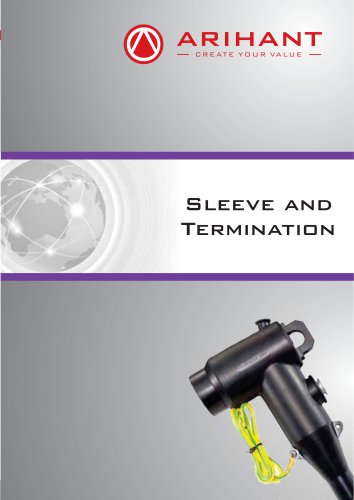 Sleeves and Terminations