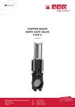 Hopper shape Knife Gate Valve, Type C