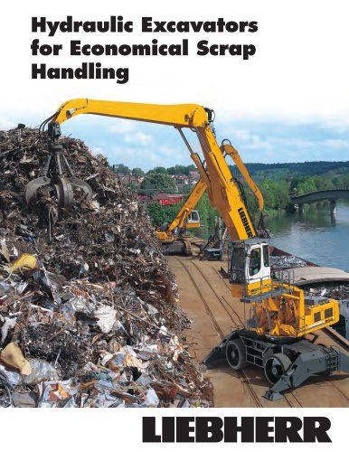 The hydraulic excavators for economical scrap handling