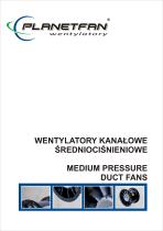 MEDIUM PRESSURE DUCT FANS