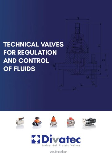 TECHNICALVALVES FOR REGULATION AND CONTROL OF FLUIDS