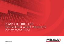 COMPLETE LINES FOR ENGINEERED WOOD PRODUCTS EVERYTHING FROM ONE SOURCE