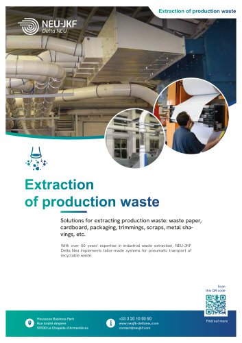 Extaction of production waste