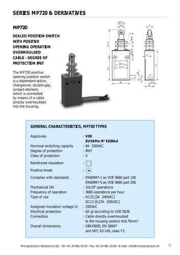 POSITION SWITCHES WITH POSITIVE OPENING OPERATION OVERMOULED CABLES