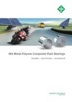 INA Metal-Polymer Composite Plain Bearings Durable ? low-friction ? economical
