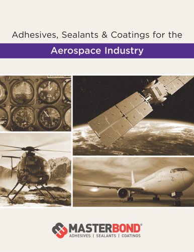 Adhesives, Sealants and Coatings for the Aerospace Industry