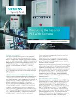 Producing the basis for PET with Siemens