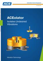 ACEolator Vibration Control